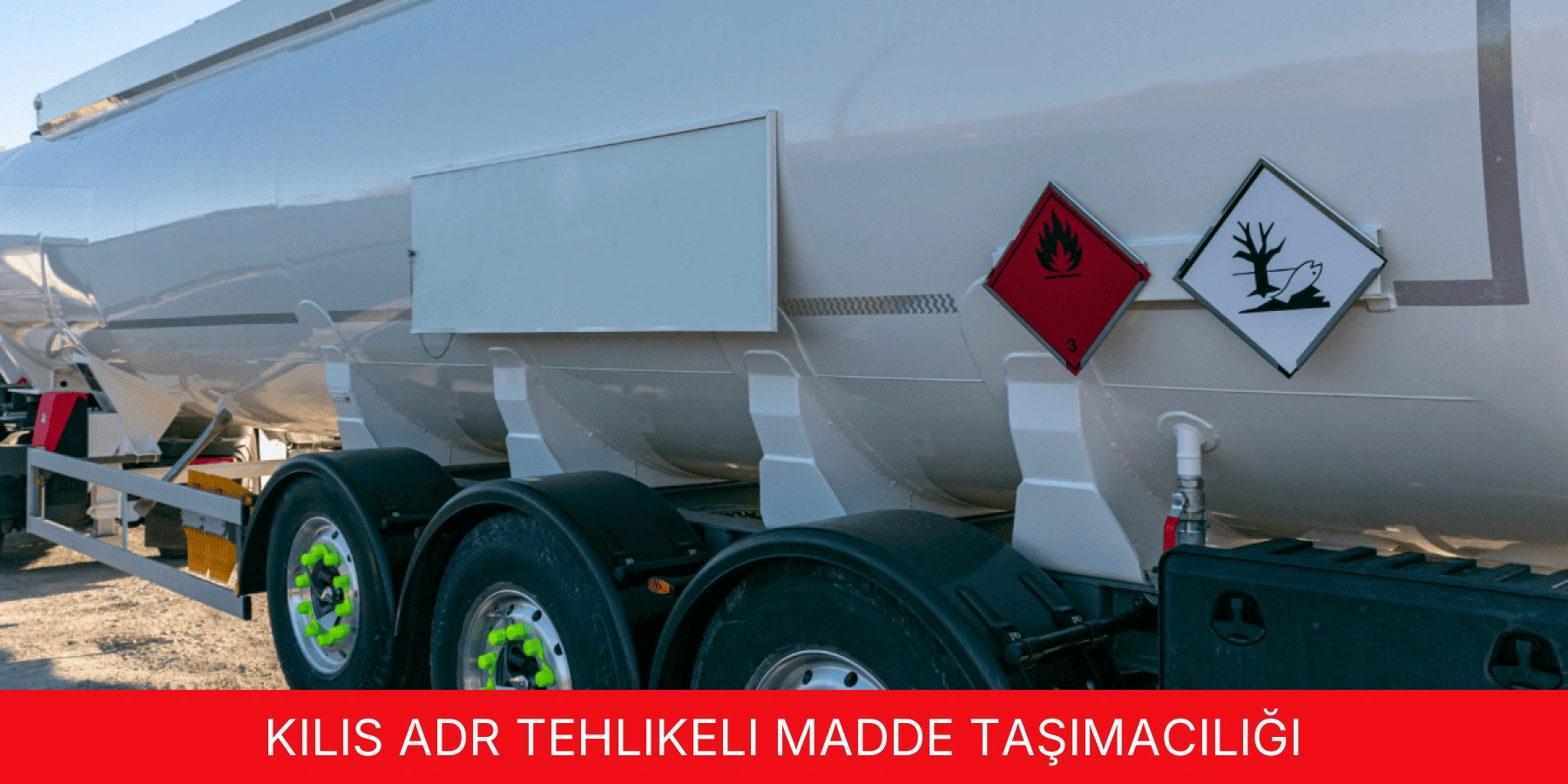 ADR Tehlikeli Madde Taşımacılığı