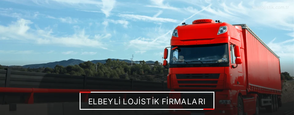 Elbeyli Lojistik Taşımacılık Elbeyli Lojistik Taşımacılık