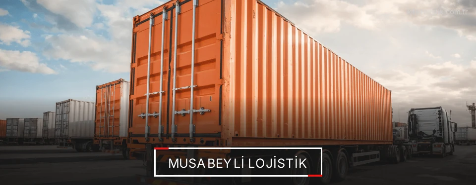 Musabeyli Lojistik Musabeyli Lojistik